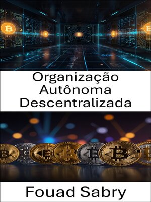 cover image of Organização Autônoma Descentralizada